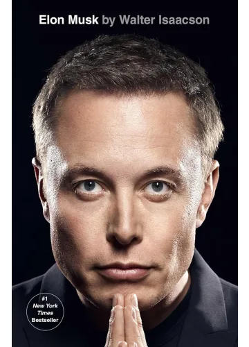 Elon Musk by Walter Isaacson