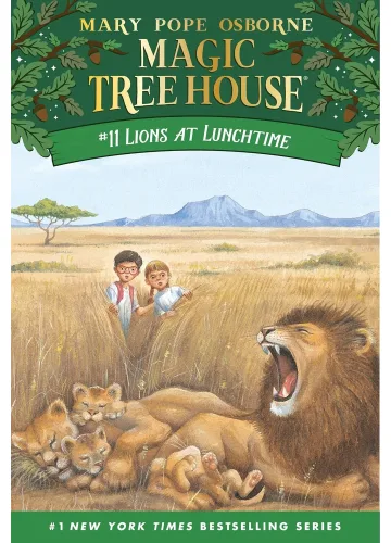 Lions at Lunchtime (Magic Tree House, #11) by Mary Pope Osborne