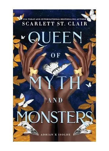 Queen of Myth and Monsters by Scarlett St. Clair