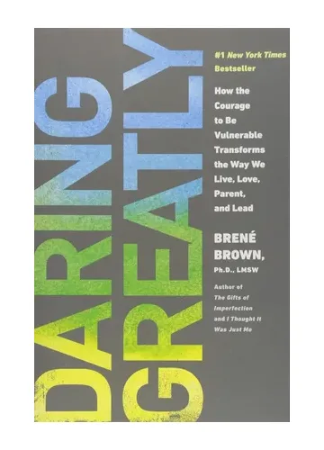 Daring Greatly by Brené Brown