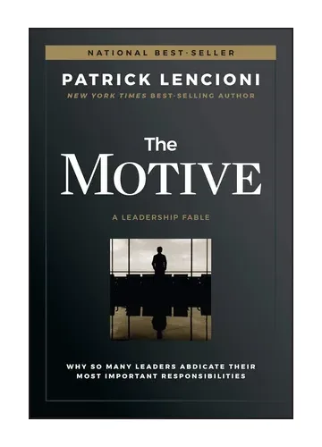 The Motive by Patrick Lencioni