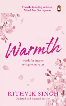 Warmth by Rithvik Singh