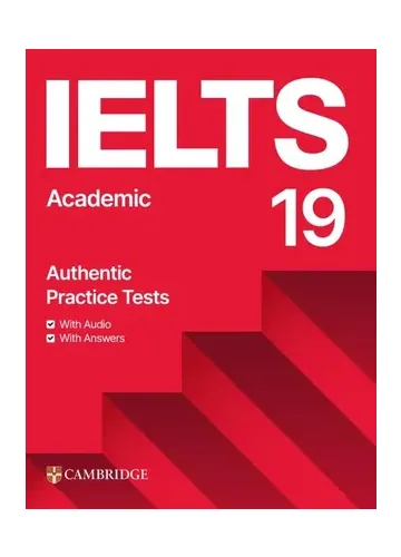 IELTS 19 Academic with Answers by Cambridge University Press & Assessment