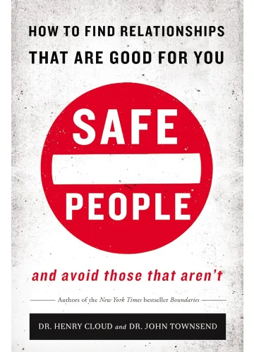 Safe People by Henry Cloud, John Townsend