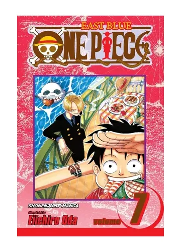 One Piece, Vol. 7: The Crap-Geezer by Eiichiro Oda