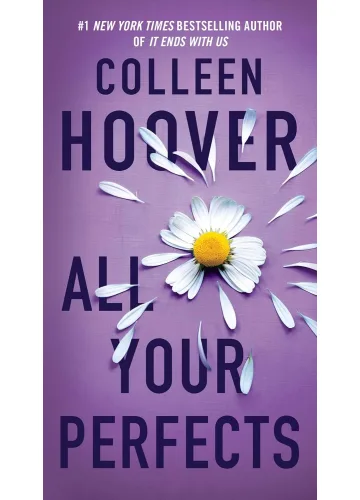 All Your Perfects (Hopeless, #3) by Colleen Hoover