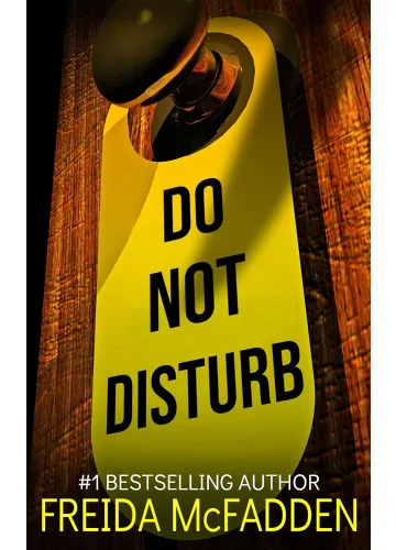 Do Not Disturb by Freida McFadden