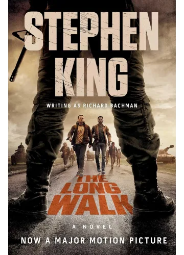 The Long Walk by Stephen King &  Richard Bachman