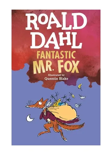 Fantastic Mr. Fox by Roald Dahl