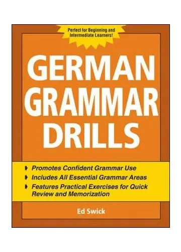 German Grammar Drills by Ed Swick