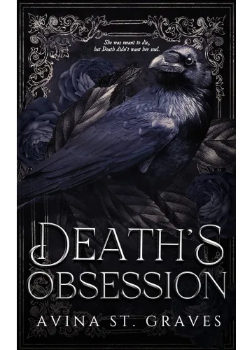 Death's Obsession by Avina St. Graves