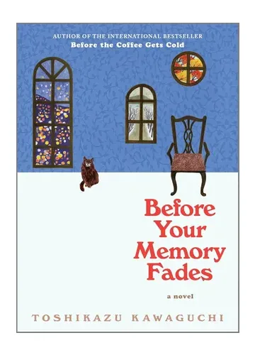 Before Your Memory Fades by Toshikazu Kawaguchi