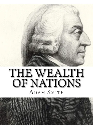 The Wealth of Nations by Adam Smith