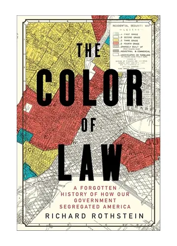 The Color of Law by Richard Rothstein
