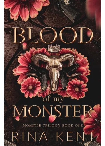Blood of My Monster (Monster Trilogy, #1) by Rina Kent