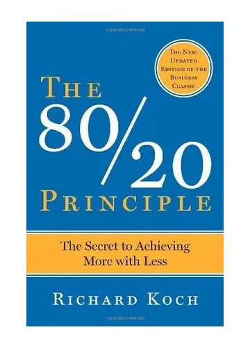 The 80/20 Principle by Richard Koch