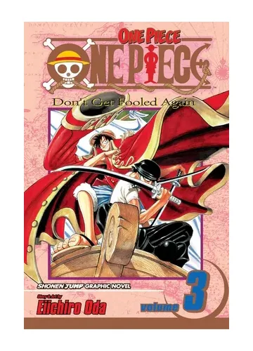 One Piece, Vol. 3: Don't Get Fooled Again by Eiichiro Oda