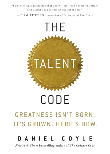 The Talent Code by Daniel Coyle