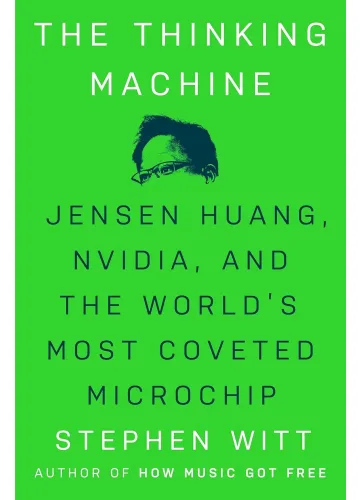 The Thinking Machine by Stephen Witt
