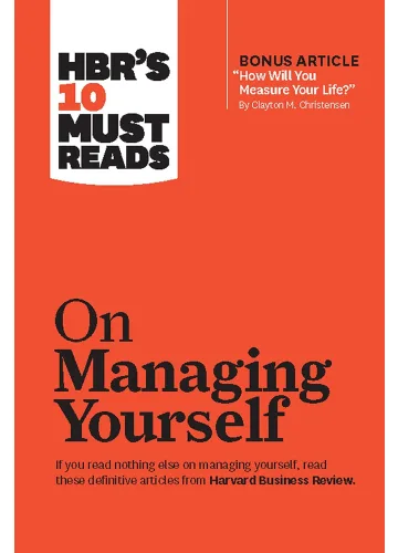 HBR's 10 Must Reads on Managing Yourself by Harvard Business Review, Peter F. Drucker, Clayton M. Christensen, Daniel Goleman