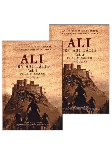 Ali Ibn Abi Talib (2 Vol Set) - Dr. Ali M. Sallabi