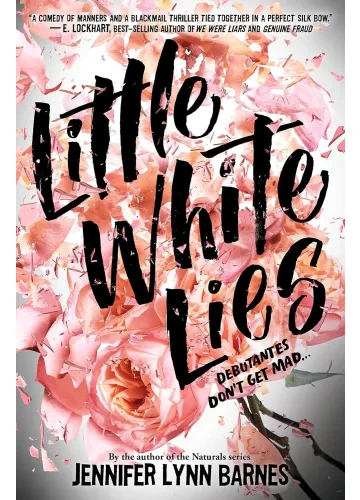 Little White Lies by Jennifer Lynn Barnes | Debutantes Book 1
