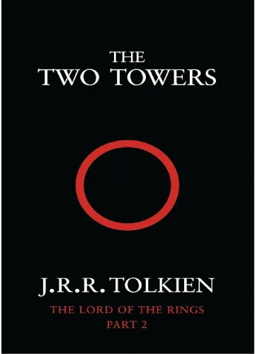 The Two Towers (The Lord of the Rings, #2) by J.R.R. Tolkien