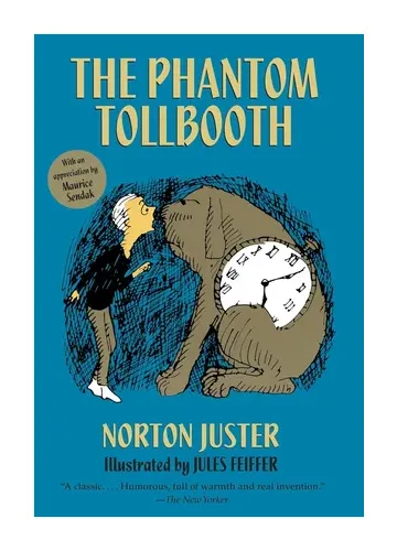 The Phantom Tollbooth by Norton Juster