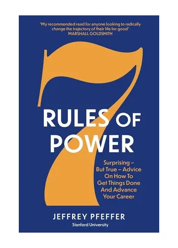 7 Rules of Power by Pfeffer Jeffrey