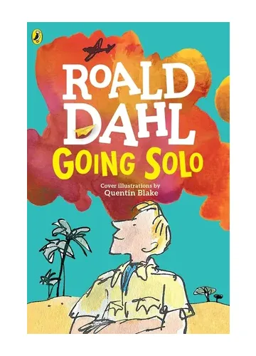 Going Solo by Roald Dahl