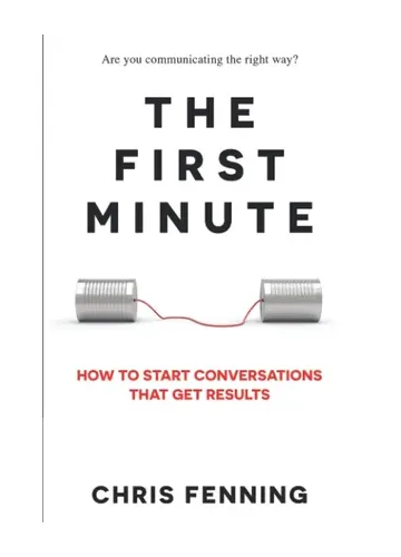 The First Minute by Chris Fenning