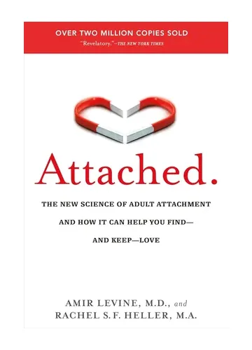 Attached by Amir Levine & Rachel Heller
