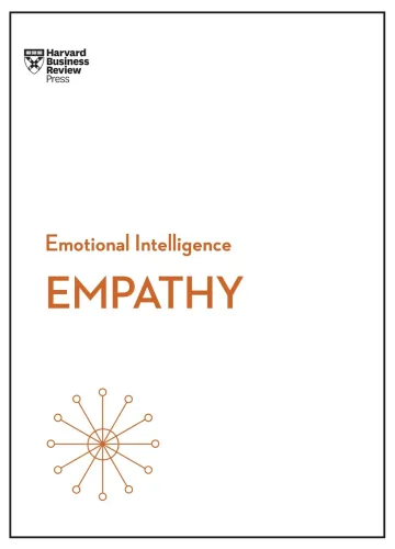 Empathy (HBR Emotional Intelligence Series) by Harvard Business Review, Daniel Goleman, Annie McKee, Adam Waytz