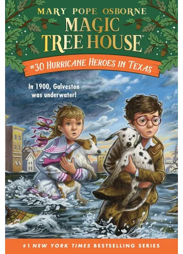 Hurricane Heroes in Texas (Magic Tree House, #30) by Mary Pope Osborne