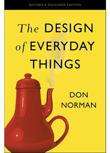 The Design of Everyday Things by Don Norman