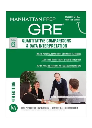 GRE Quantitative Comparisons & Data Interpretation