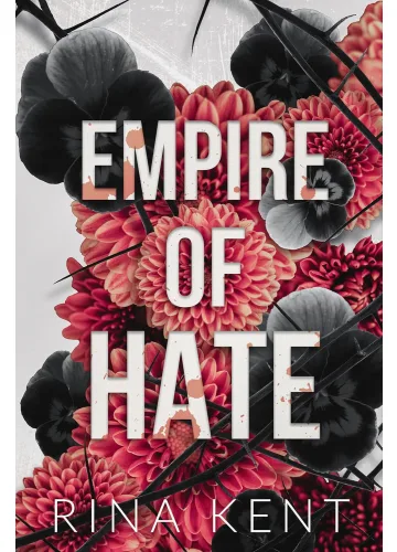 Empire of Hate (Empire, #3) by Rina Kent