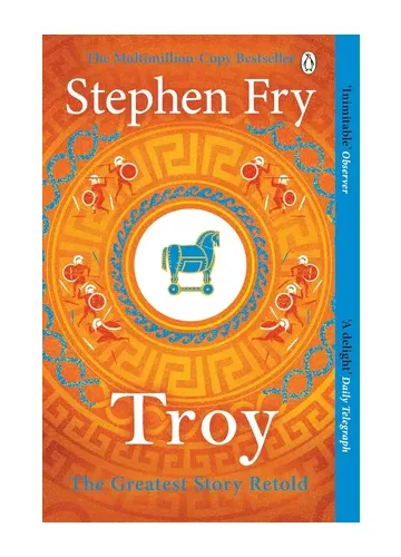 Troy by Stephen Fry