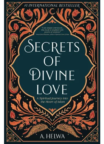 Secrets of Divine Love by A. Helwa