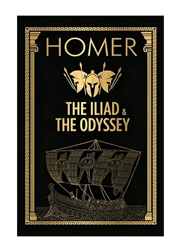 The Iliad & The Odyssey by Homer