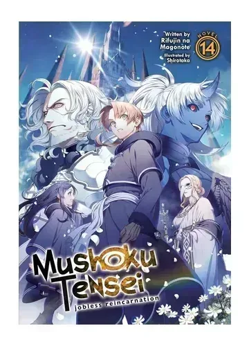 Mushoku Tensei: Jobless Reincarnation Vol. 14 by Rifujin na Magonote