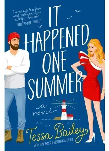It Happened One Summer (Bellinger Sisters, #1) by Tessa Bailey