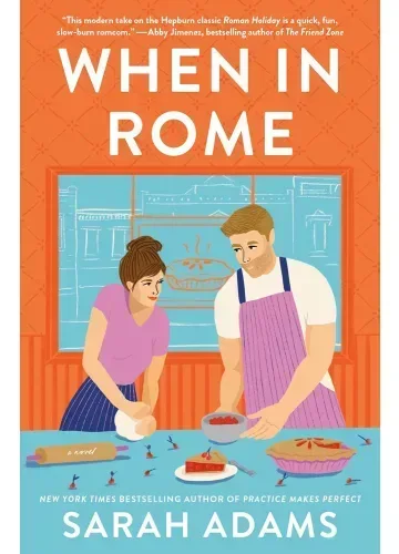 When in Rome (When in Rome, #1) by Sarah Adams