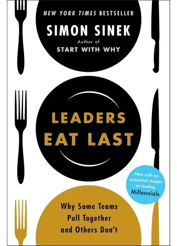 Leaders Eat Last by Simon Sinek