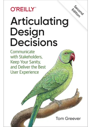 Articulating Design Decisions by Tom Greever