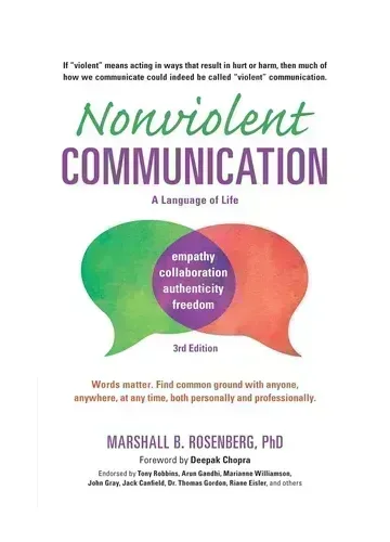Nonviolent Communication by Marshall B. Rosenberg