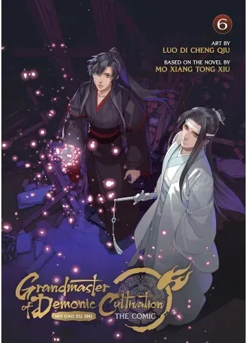 Grandmaster of Demonic Cultivation: Mo Dao Zu Shi (The Comic / Manhua) Vol. 6 byMo Xiang Tong Xiu & Luo Di Cheng Qiu