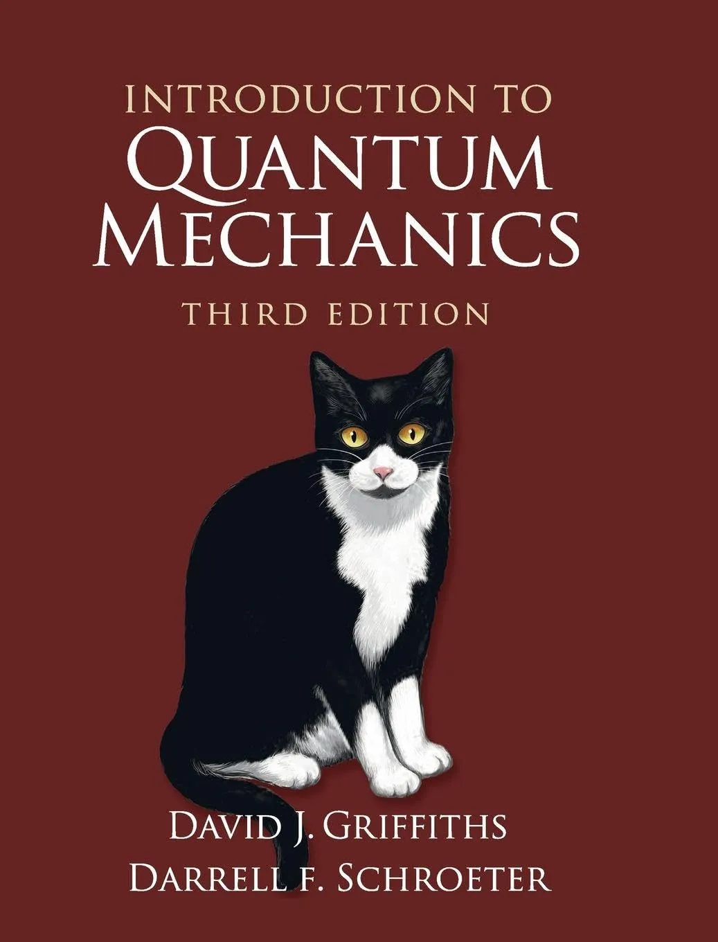 Introduction Quantum Mechanics by David J. Griffiths, Darrell F. Schroeter