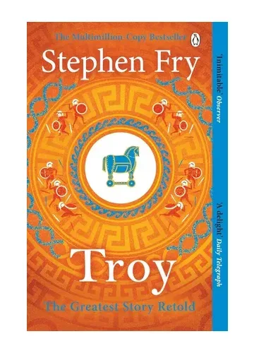 Troy by Stephen Fry