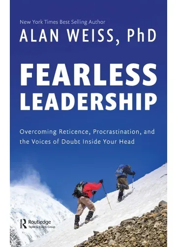 Fearless Leadership by Alan Weiss